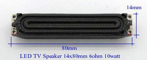 LED TV Speaker 14X80mm 6Ohm 10Watt